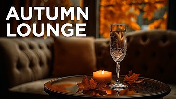 Autumn Lounge 2025 🍁 24/7 Live Stream – Luxury Chill House Music ✨
