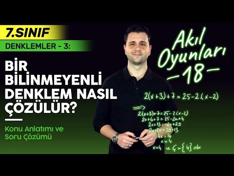 Denklem Çözme Soru Çözümü ve Konu Anlatımı: 7. Sınıf Matematik 1 Bilinmeyenli Denklemler #18