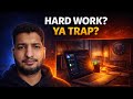 Software Engineer Work Life Balance in Hindi | Hard Work Is a Career Trap 