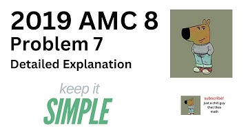 2019 AMC 8: Problem 7 (Detailed Explanation)
