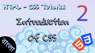 Full CSS Introduction | HTML/CSS Tutorial In Bangla #2 | Azlan Aziz Guide