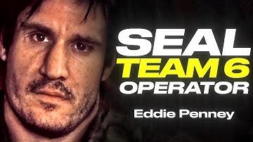 The True Story Of SEAL Team 6 / DEVGRU Operator : Eddie Penney | Mulligan Brothers Documentary