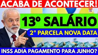 BOMBA no INSS: 2ª PARCELA do 13º SALÁRIO MUDA de DATA em 2026 - CONFIRA a NOVA DATA!