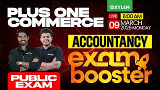 Plus One Commerce Public Exam - Accountancy | EXAM BOOSTER | Xylem Plus One Commerce