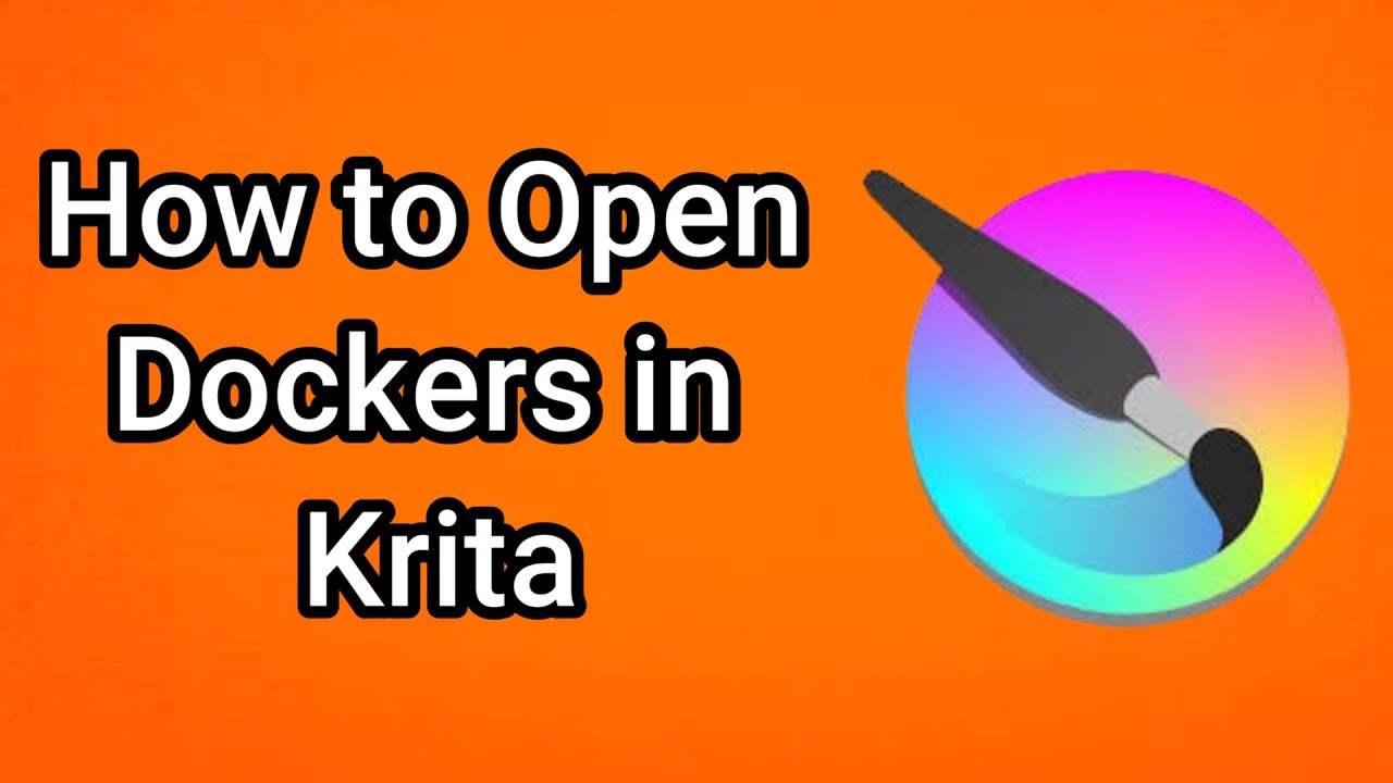 How to Open Dockers in Krita