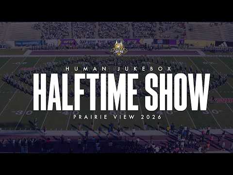 Human Jukebox de Southern University | Spectacle de la mi-temps | Prairie View 2026