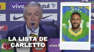 ney Confirmado La Lista De Carletto Ancelotti Para Brasil En El Mundial 2026