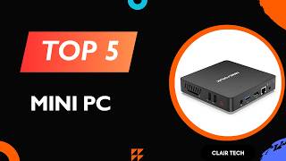 Top 5 Meilleur Mini PC  2026 - Comparatif Mini PC 2026