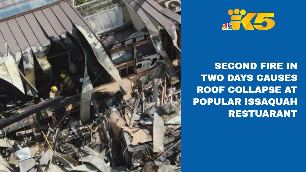 Roof collapses in second fire in 2 days at Issaquah restaurant - YouTube