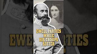 Ewell Parties While His Troops Suffer #history #civilwar #union #confederate