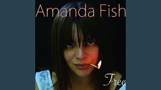 Video thumbnail of "Amanda Fish - Blessed"