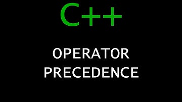 C++ Programming Tutorial 20 - Operator Precedence