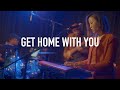 Kristin fung  get home with you live at burdock