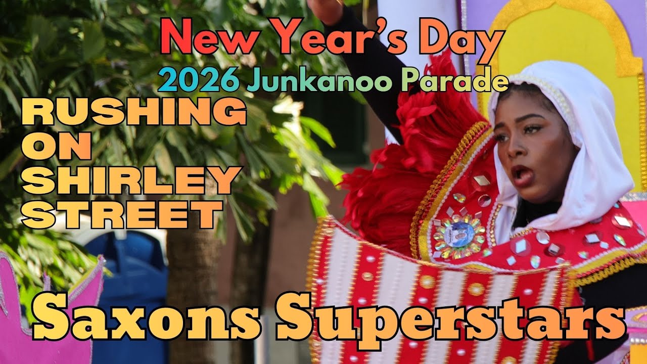 New Year's Day 2026  Saxons Superstars Junkanoo Group