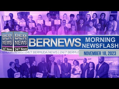 Bermuda Newsflash For Saturday, November 18, 2023