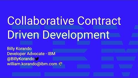 Collaborative Contract Driven Development