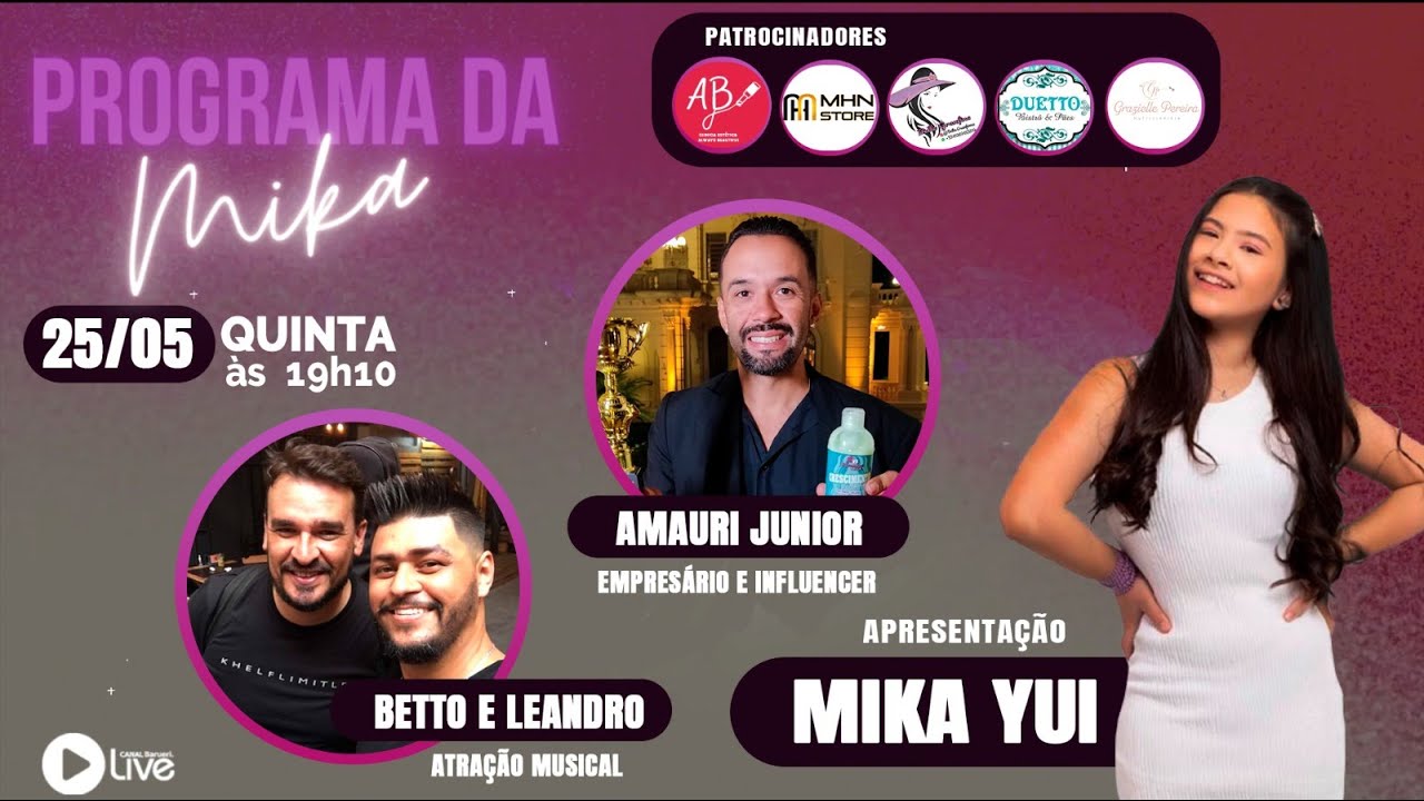 Amauri Junior E Betto E Leandro | Programa Da Mika Yui