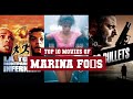 Marina fos top 10 movies  best 10 movie of marina fos