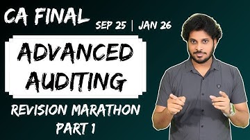 CA Final Audit Revision | Final Audit Marathon Sept 2025 Jan 2026 Exams | Part 1