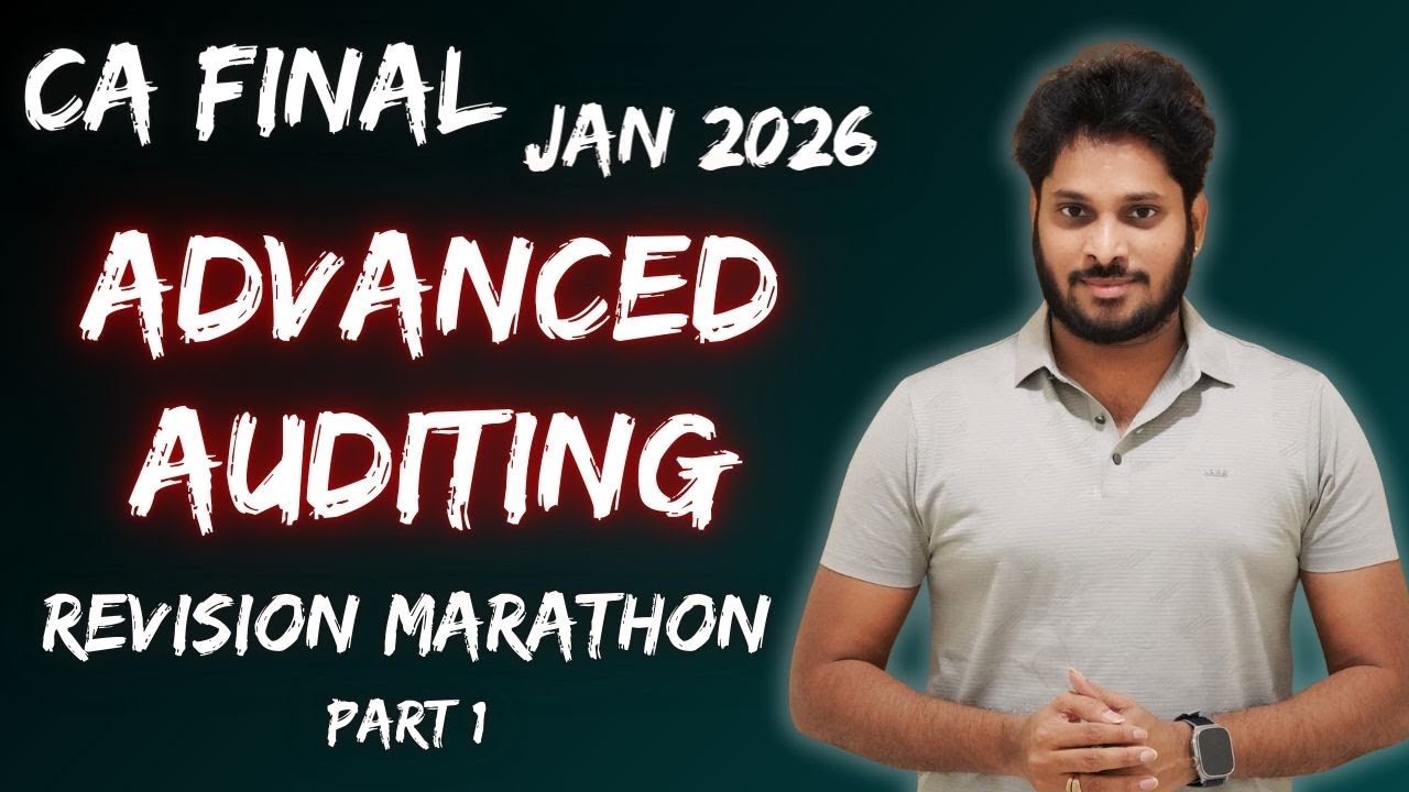 CA Final Audit Revision | Final Audit Marathon Sept 2025 Jan 2026 Exams ...
