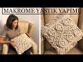 Makrome Yastık Yapımı (Dekorasyon)