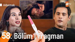 Serra Hamile! | Aldatmak 60. Bölüm Fragmanı