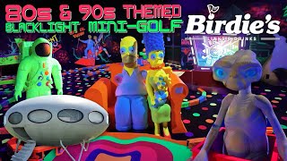 80s & 90s Retro Themed Blacklight Miniature Golf | Birdie's Links & Drinks