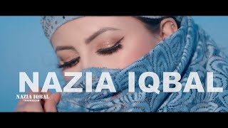 Nazia Iqbal Mashallah Official Video 2023