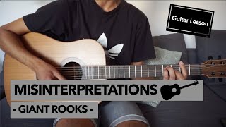 Misinterpretations - Giant Rooks // Guitar Lesson