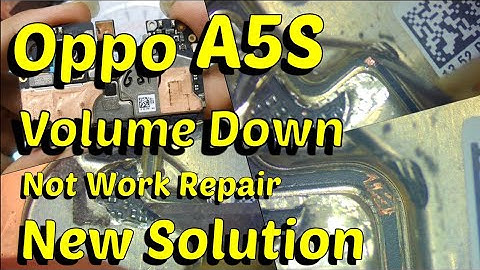 Oppo A5s Volume Down Not Work Repair New Solution