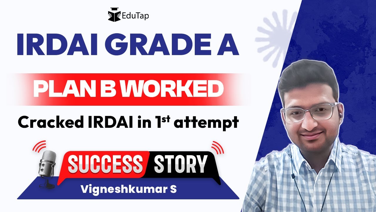 IRDAI Grade A Topper Interview | IRDAI Grade A Preparation Strategy | How To Crack IRDAI | EduTap