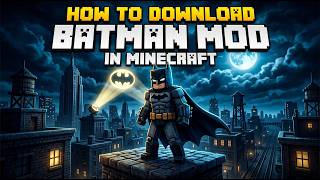 How To Download Batman Mod In Minecraft screenshot 5