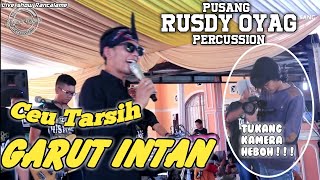 PUSANG RUSDY OYAG PERCUSSION II GARUT INTAN II CEU TARSIH