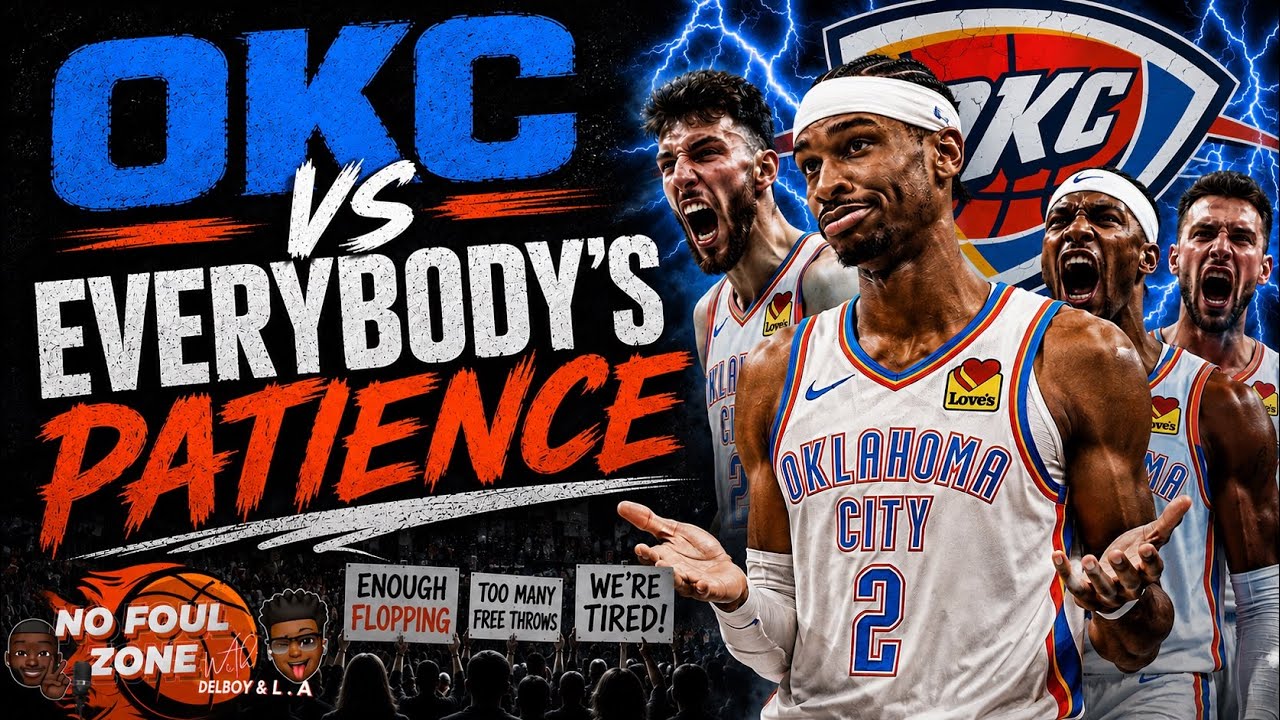 OKC vs Everybody's Patience | No Foul Zone