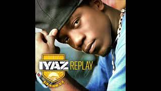 Iyaz - Replay (Remix) ft. Sean Kingston, Nipsey Hussle, Flo Rida, Rock City