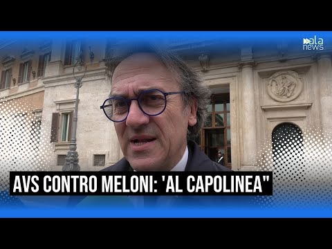 Video Sicurezza, AVS: Meloni al capolinea, forzatura prassi di maggioranza