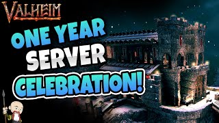 Amazing Builds! Amazing Community! One Year Celebration! - Valheim!