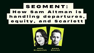 How Sam Altman is handling departures, equity, and Scarlett