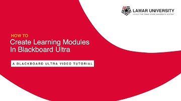 Blackboard Creating Learning Modules