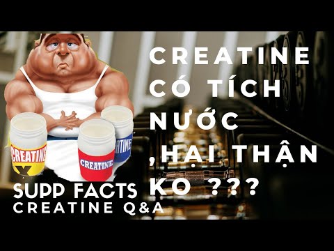 Video: Creatine Có Hại Không