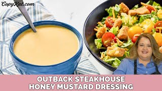 Copycat Outback Steakhouse Honey Mustard Dressing