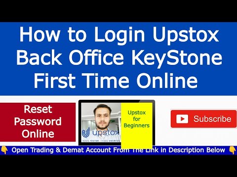 How to Login Upstox Back Office KeyStone First Time | Upstox KeyStone Login