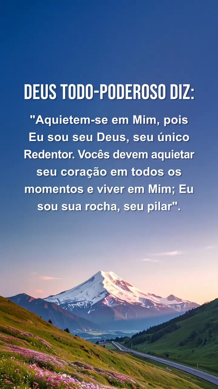 Acalme-se diante de Deus, leia Suas palavras