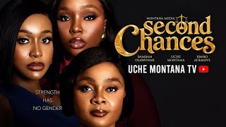 SECOND CHANCE: UCHE MONTANA,  BAMBAM OLAWUNMI, BIMBO ADEMOYE 2026 LATEST NIGERIAN MOVIE 