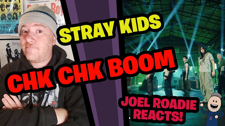 Stray Kids Chk Chk Boom Performance Video - Roadie Reacts