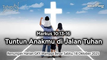 Tuhan Adalah Gembalaku #1803 - Yesus memberkati anak-anak