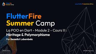 🎬 La POO en Dart (Module 2 - Cours 3) : L'Héritage et le Polymorphisme | FFSC 2026 💙☀️