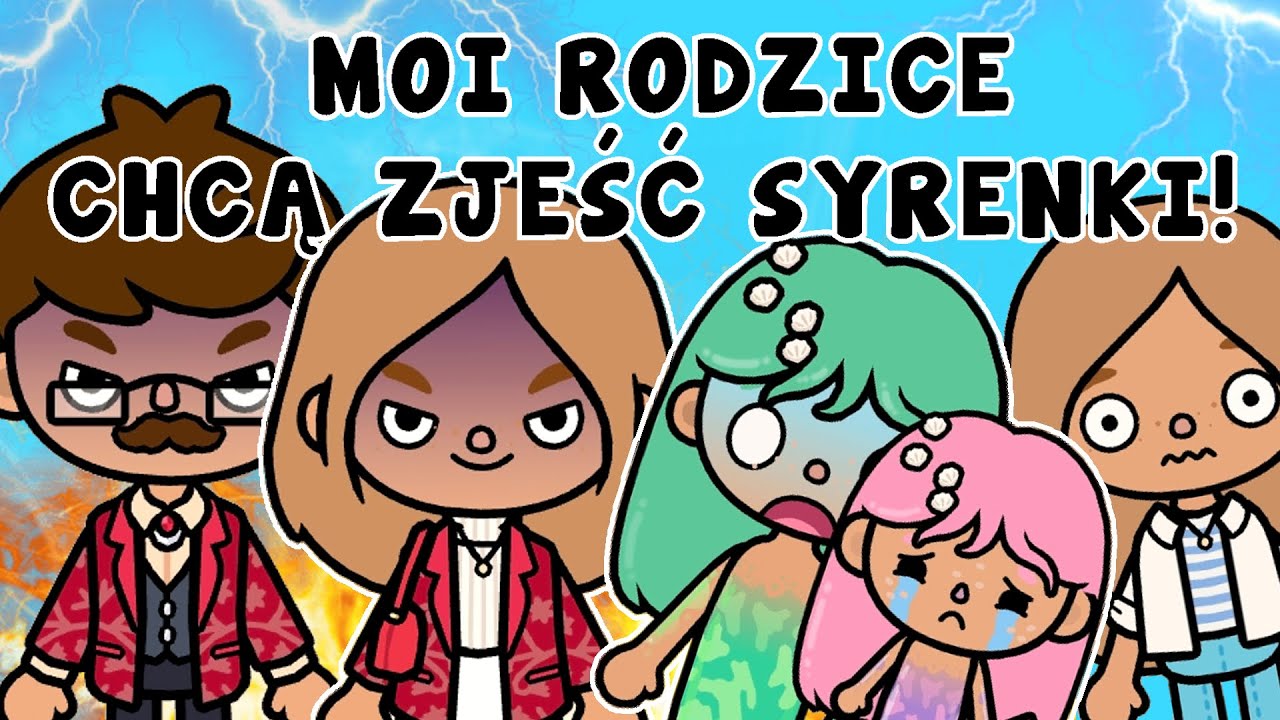 MOI RODZICE OSZALELI 😲 CHCĄ POŻREĆ SYRENKI 😱 TOCA BOCA HISTORYJKA TOPIK I TOPCIA