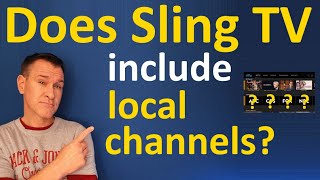 Does Sling TV have local channels? What does Sling include (and not include)?