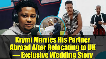 Krymi Marries His Partner Abroad After Relocating to UK – Exclusive Wedding Story